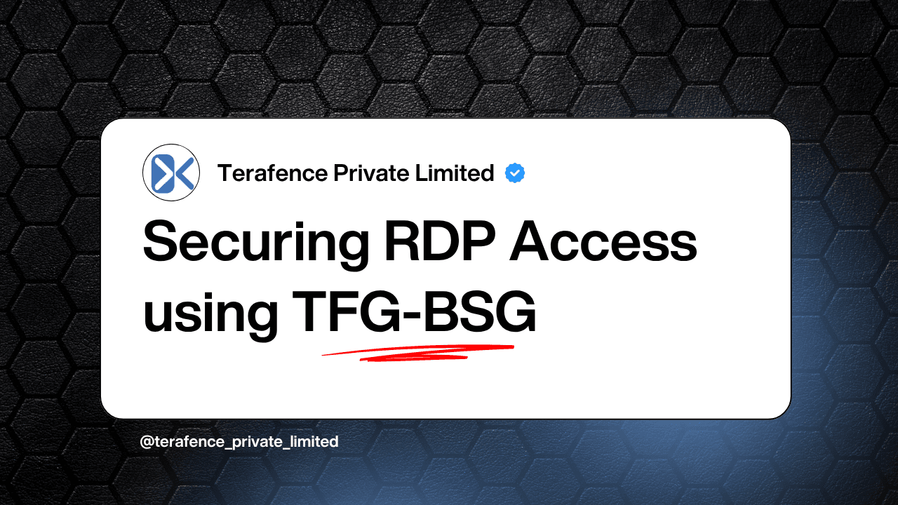 Securing RDP using TFG – BSG