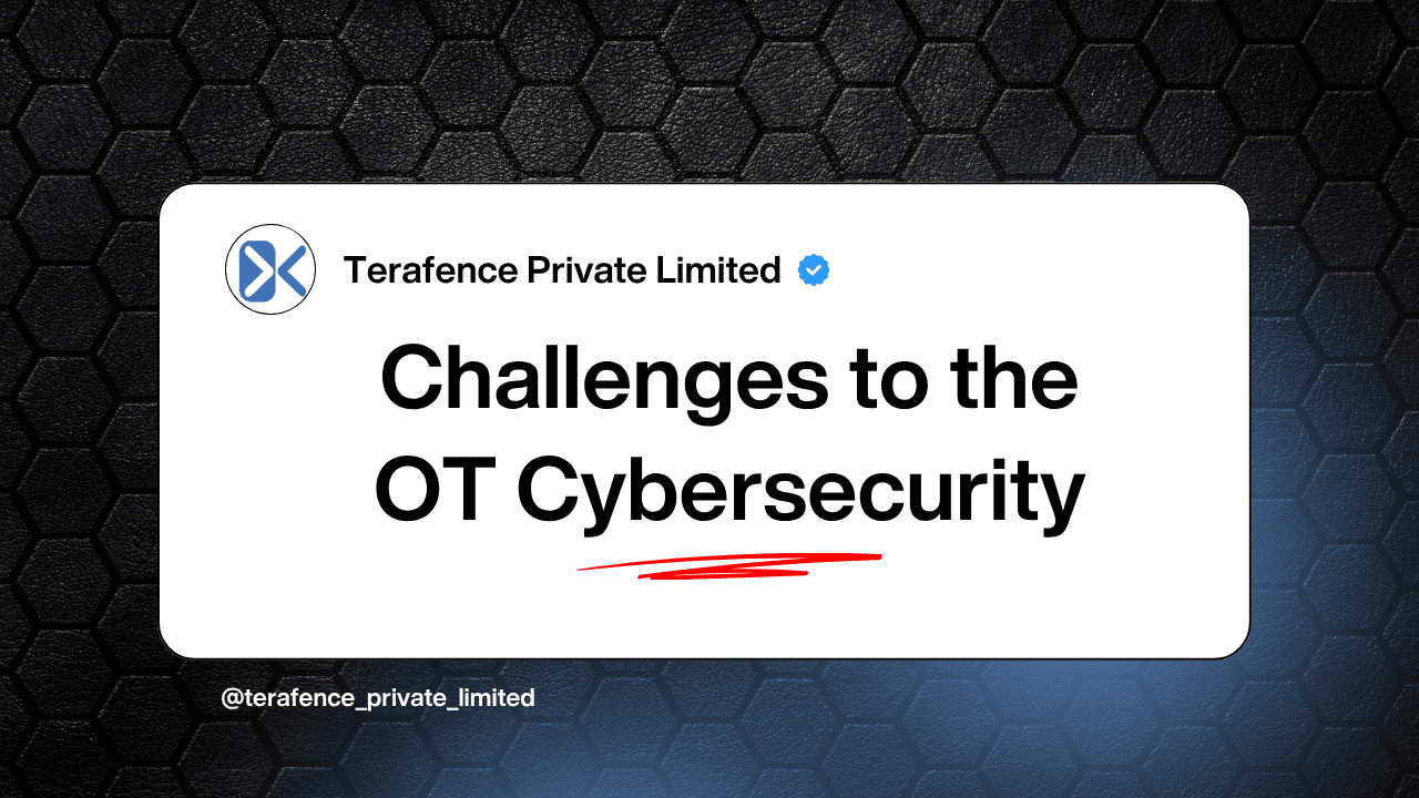 Challenges to OT Cybersecurity